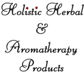 Holistic Herbal and Aromatherapy Products